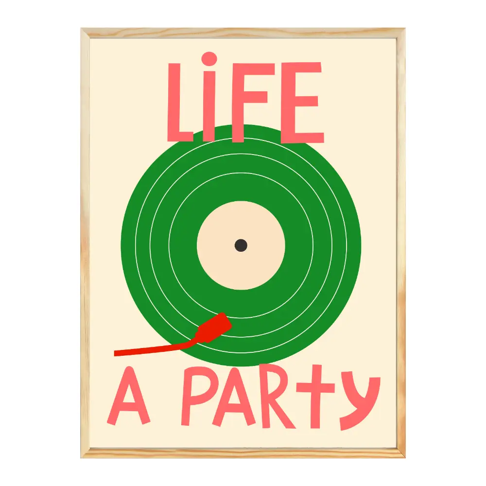 Poster mit Bilderrahmen Life a Party - verschiedene Formate Interior Design