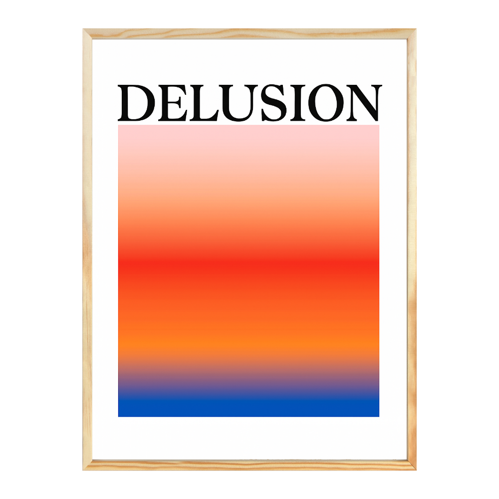 Poster mit Bilderrahmen Delusion - inklusive Bilderrahmen