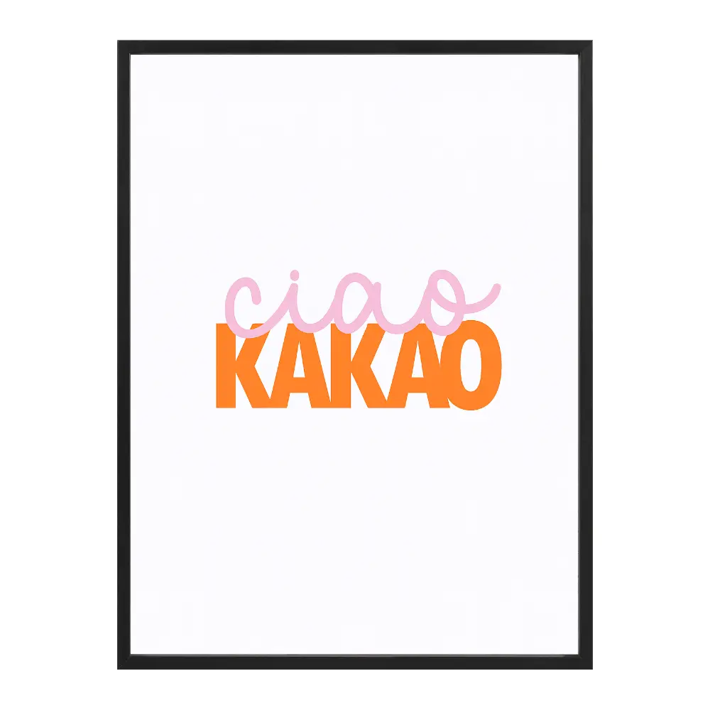 Poster mit Bilderrahmen ciao kako - inklusive Bilderrahmen Interior Design