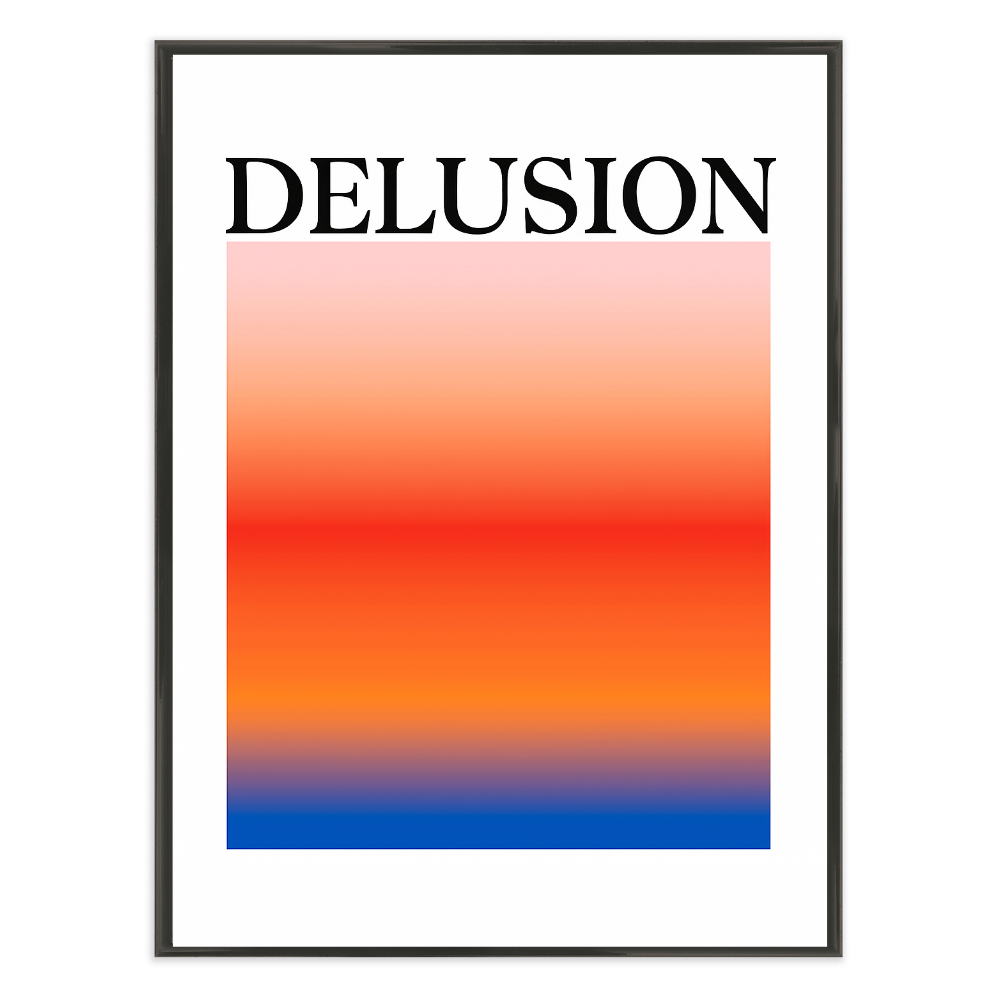 Poster mit Bilderrahmen Delusion - inklusive Bilderrahmen