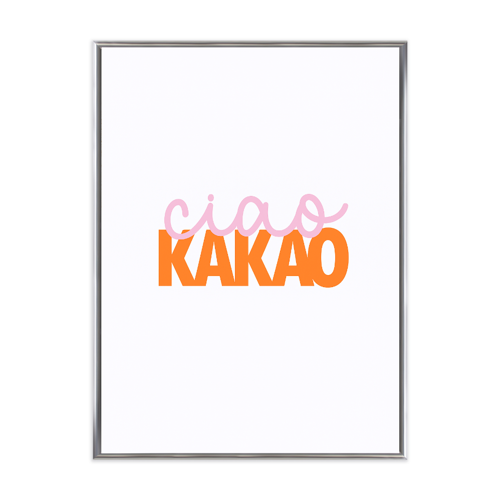 Poster mit Bilderrahmen ciao kako - inklusive Bilderrahmen