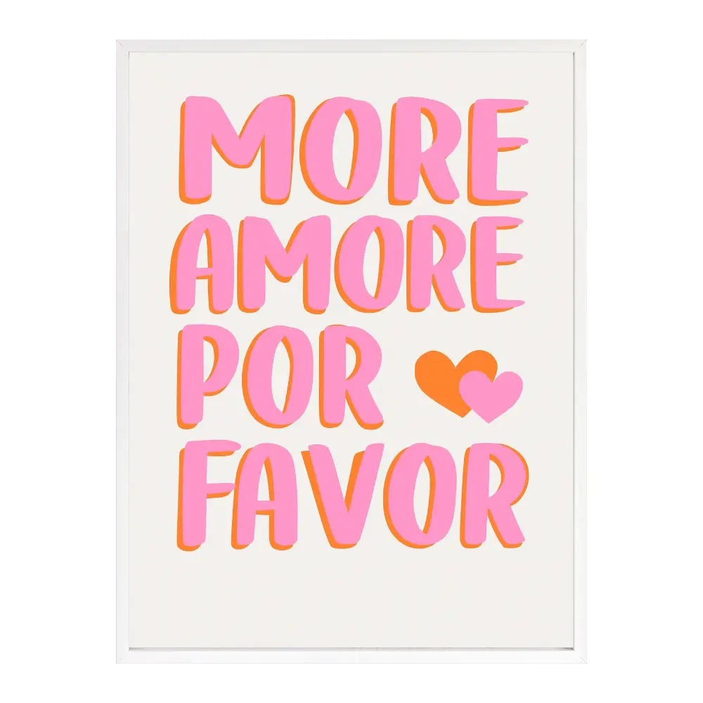 Poster mit Bilderrahmen More Amore por favor - inklusive Bilderrahmen Interior Design