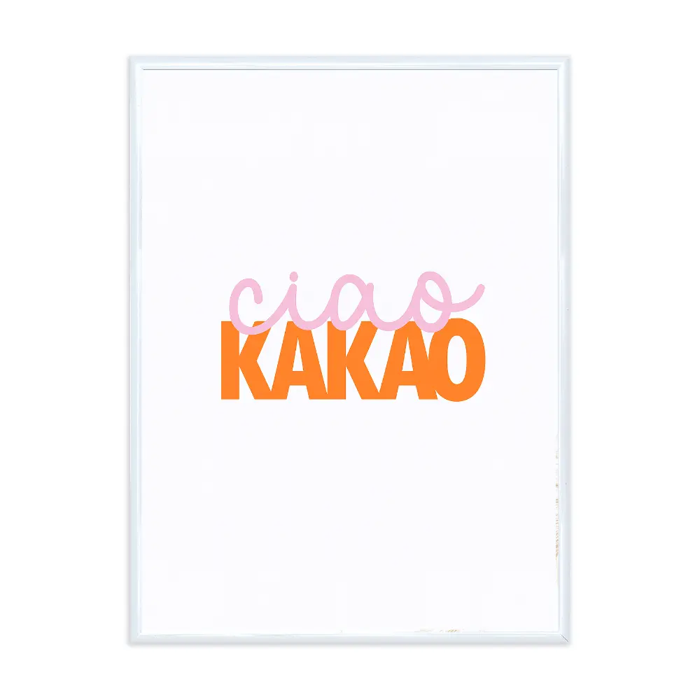 Poster mit Bilderrahmen ciao kako - inklusive Bilderrahmen Interior Design