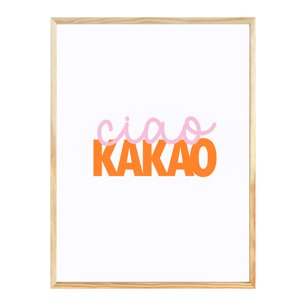 Poster mit Bilderrahmen ciao kako - inklusive Bilderrahmen