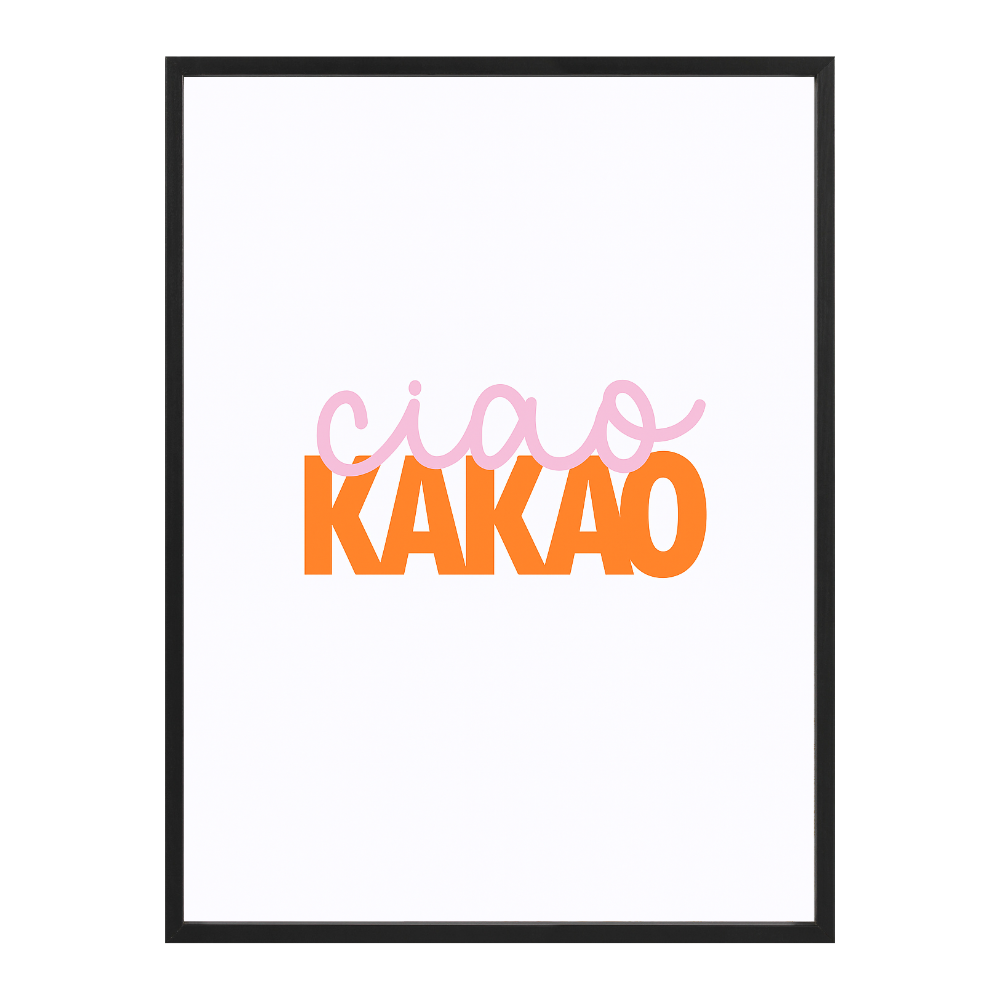Poster mit Bilderrahmen ciao kako - inklusive Bilderrahmen
