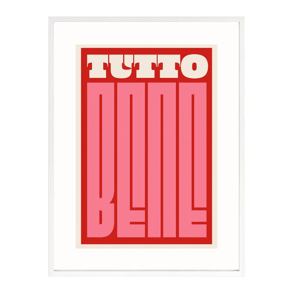 Poster mit Bilderrahmen Tutto Bene - verschiedene Formate